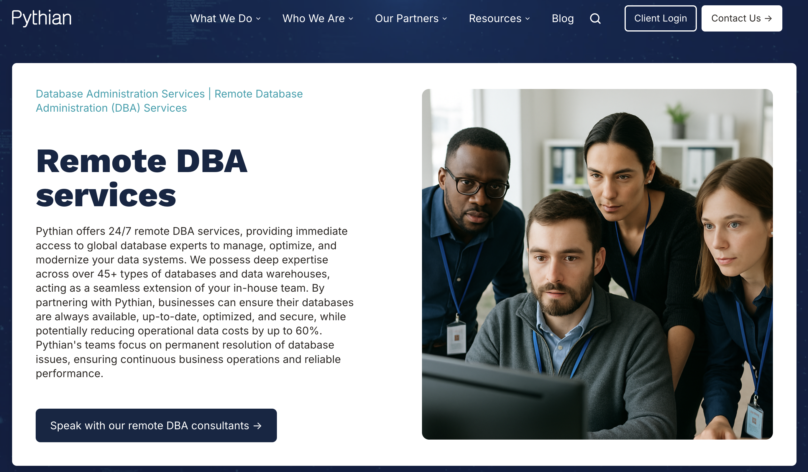 Pythian is a world-class remote DBA services provider that offers comprehensive DBA support through its team of remote DBA experts.