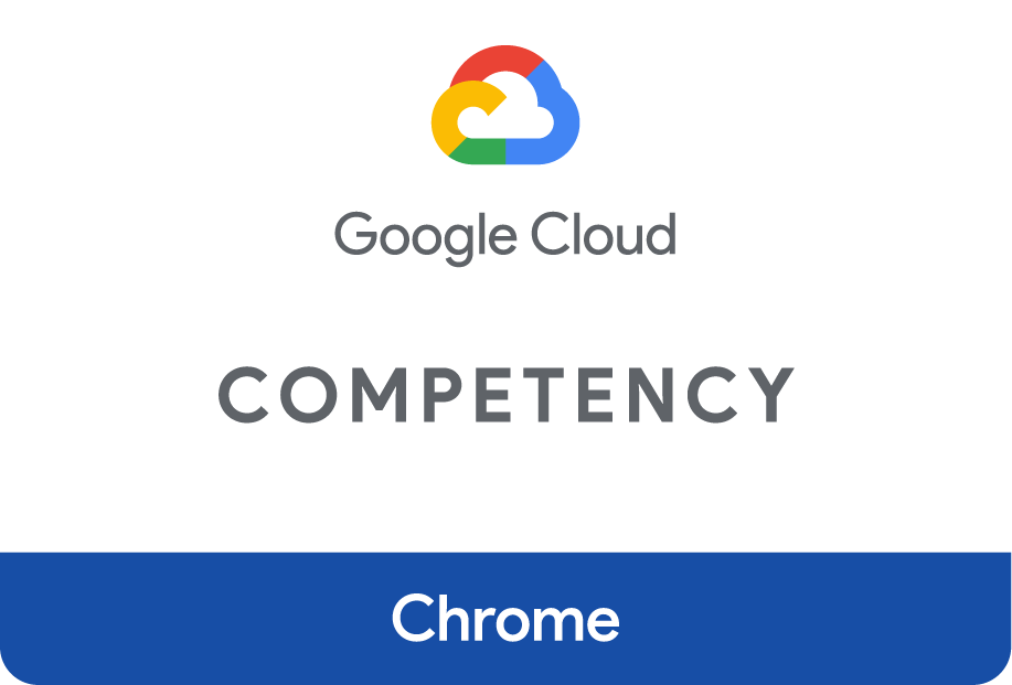 Google Cloud Chrome Competency