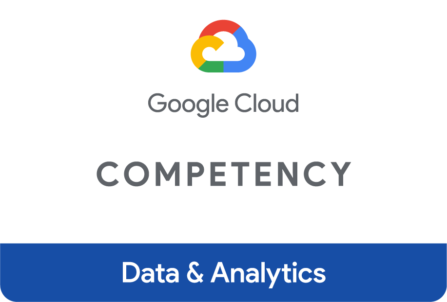 Google Cloud Data and Analytics Competency