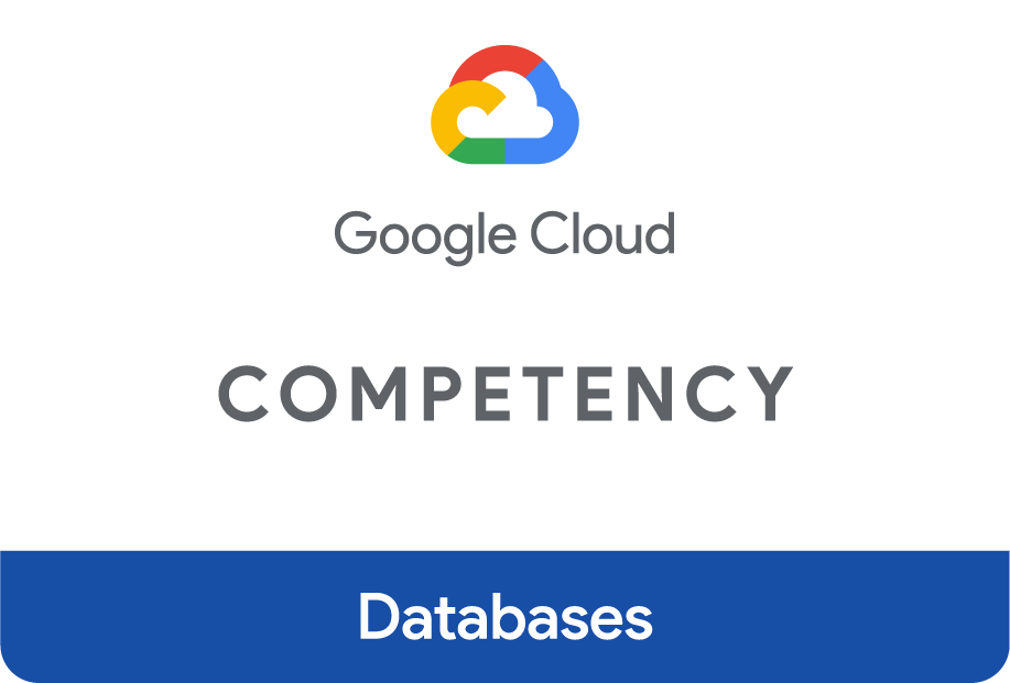 Google Cloud Databases Competency