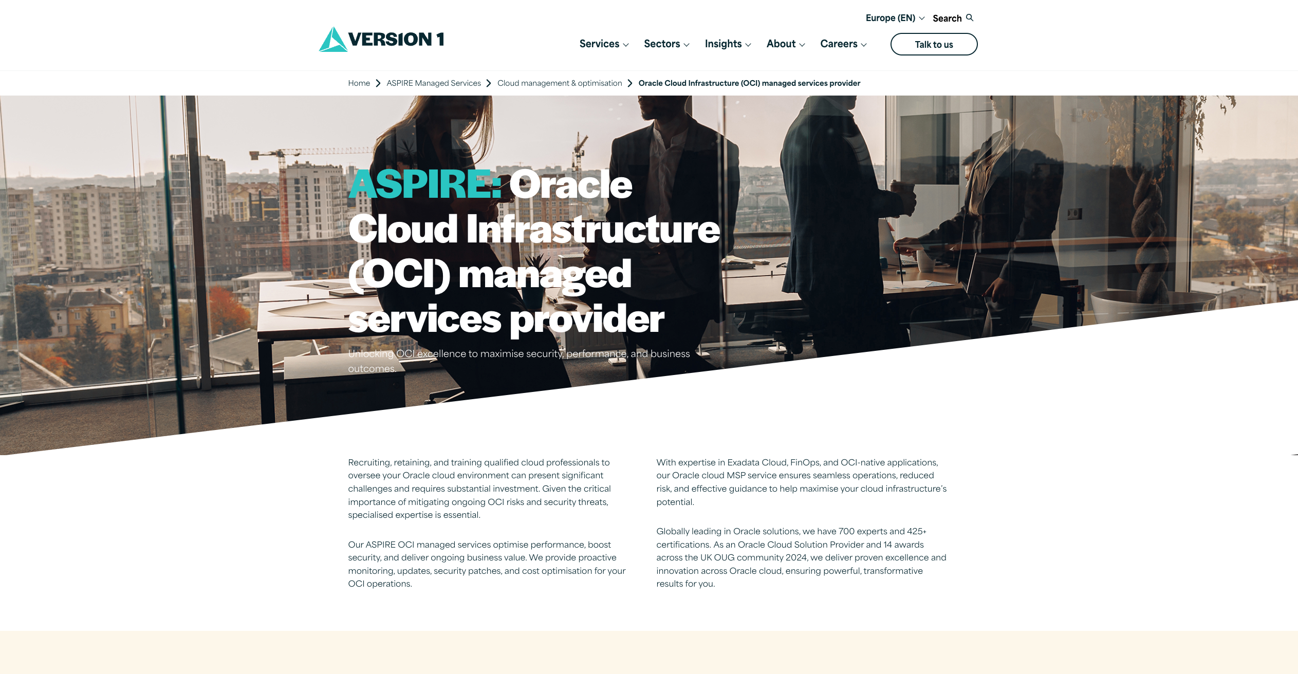 Version1 is a prominent Oracle Partner in the UK and European markets, distinguished as an "Oracle Cloud Solutions Provider" (CSP).