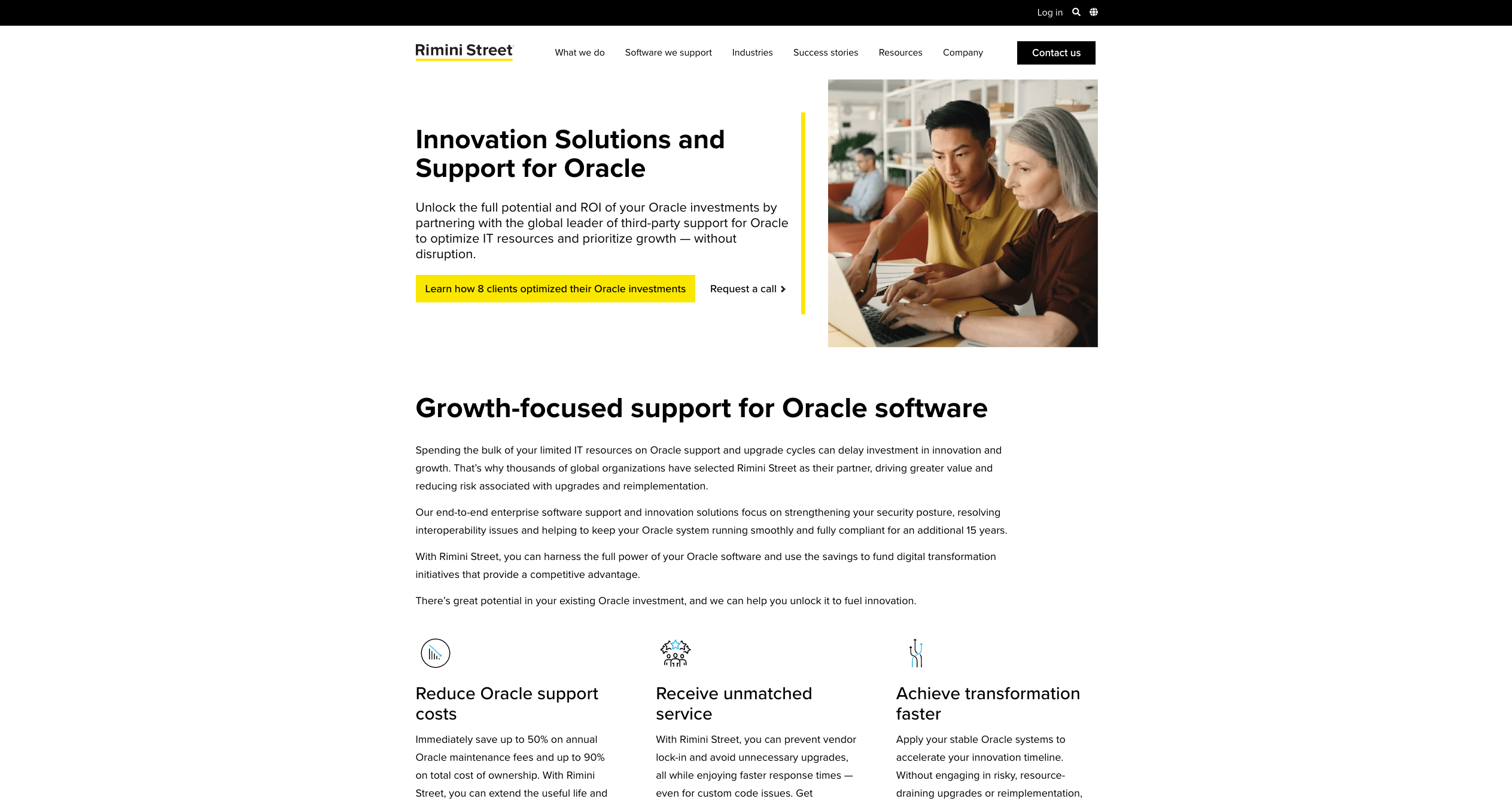 Rimini Street is the market leader in third-party software support, built on a disruptive business model of replacing official Oracle support contracts.